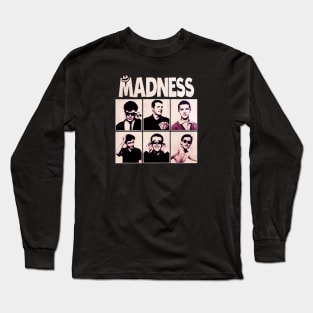 Madnessss Long Sleeve T-Shirt